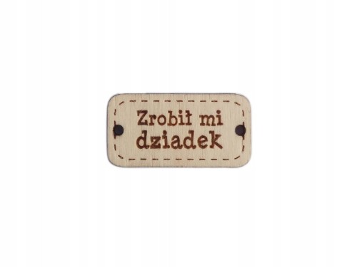 metka zrobił mi dziadek